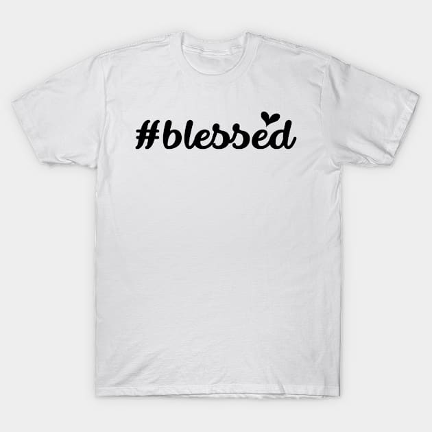 Blessed T-Shirt by funkystyle